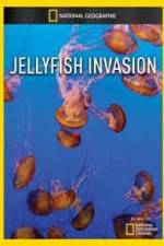Watch National Geographic: Wild Jellyfish invasion Alluc