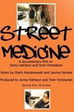 Watch Street Medicine Alluc