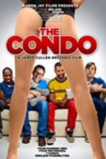 Watch The Condo Alluc