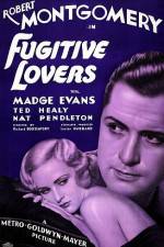 Watch Fugitive Lovers Alluc