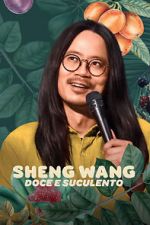 Watch Sheng Wang: Sweet and Juicy Alluc