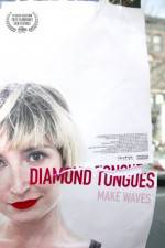 Watch Diamond Tongues Alluc