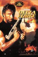 Watch Delta Force 2: The Colombian Connection Alluc