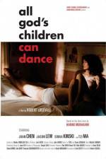 Watch All God's Children Can Dance Alluc