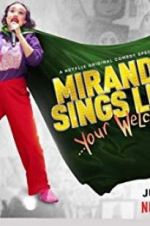 Watch Miranda Sings Live... Your Welcome Alluc