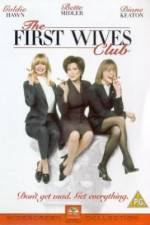 Watch The First Wives Club Alluc