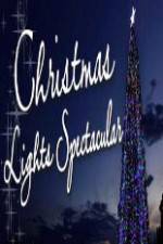 Watch Christmas Lights Spectacular Alluc