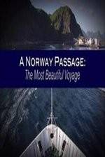 Watch A Norway Passage: The Most Beautiful Voyage Alluc
