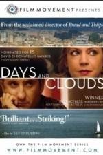 Watch Days and Clouds Alluc