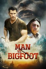 Watch Man vs Bigfoot Alluc