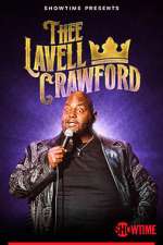 Watch Lavell Crawford: THEE Lavell Crawford (TV Special 2023) Alluc
