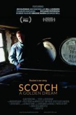 Watch Scotch: The Golden Dram Alluc