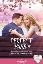 Watch The Perfect Bride Alluc
