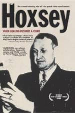 Watch Hoxsey How Healing Becomes a Crime Alluc