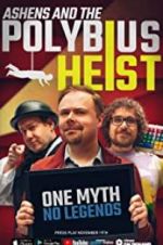 Watch Ashens and the Polybius Heist Alluc