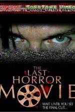 Watch The Last Horror Movie Alluc