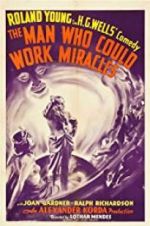 Watch The Man Who Could Work Miracles Alluc