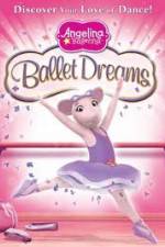Watch Angelina Ballerina: Ballet Dreams Alluc