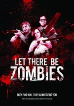 Watch Let There Be Zombies Alluc