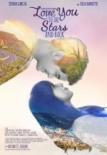 Watch Love You to the Stars and Back Alluc
