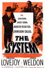Watch The System Alluc