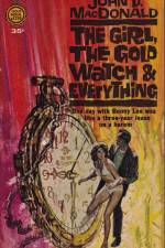 Watch The Girl the Gold Watch & Everything Alluc