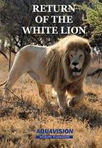 Watch Return of the White Lion Alluc