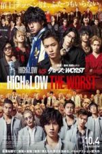 Watch High & Low: The Worst Alluc