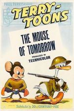 Watch The Mouse of Tomorrow (Short 1942) Alluc