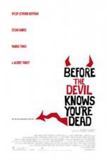 Watch Before the Devil Knows You're Dead Alluc