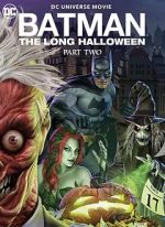 Watch Batman: The Long Halloween, Part Two Alluc
