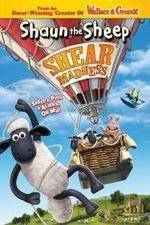 Watch Shaun the Sheep - Shear Madness Alluc