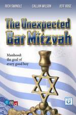 Watch The Unexpected Bar Mitzvah Alluc