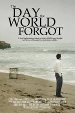 Watch The Day the World Forgot Alluc