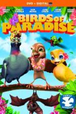 Watch Birds of Paradise Alluc