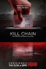 Watch Kill Chain: The Cyber War on America\'s Elections Alluc
