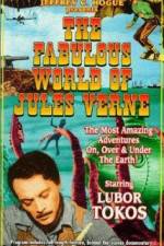 Watch The Fabulous World of Jules Verne Alluc