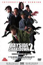 Watch Bayside Shakedown 2 Alluc