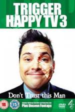 Watch Trigger Happy TV: Best of Series 3 Alluc