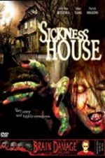 Watch Sickness House Alluc