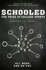Watch Schooled: The Price of College Sports Alluc