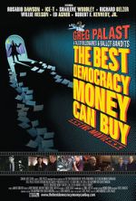 Watch The Best Democracy Money Can Buy Alluc
