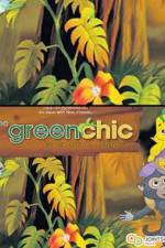 Watch The Green Chic Online Alluc