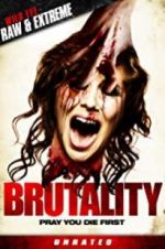Watch Brutality Alluc