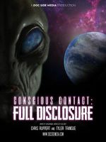 Watch Conscious Contact: Full Disclosure Alluc