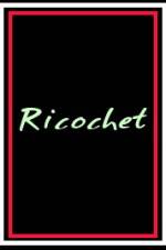 Watch Ricochet Alluc