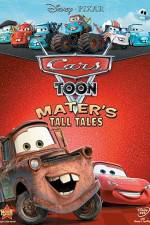Watch Cars Toon Maters Tall Tales Alluc