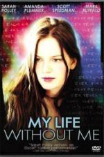 Watch My Life Without Me Alluc