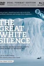 Watch The Great White Silence Alluc