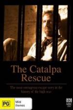 Watch The Catalpa Rescue Alluc